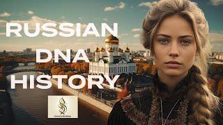 Russian DNA History 