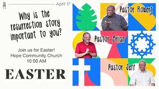 Easter Celebration | Hope Community Church