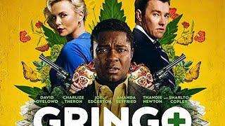 Gringo 2018 | Nash Edgerton, Charlize Theron | movie, film, kino, crime, comedy