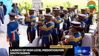 LIVE ! PRESIDENT RUTO LAUNCHING THE HIGH LEVEL MEDIATION FOR SOUTH SUDAN AT STATEHOUSE.