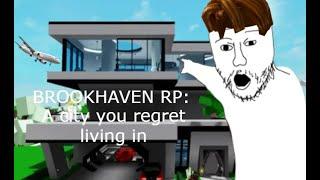 Brookhaven RP: A city you regret living in