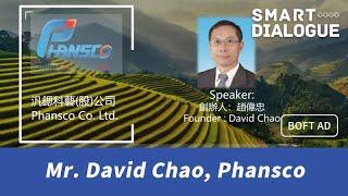 Mr. David Chao, Phansco | Smart Tech Business Opportunities in the Future Food Industry