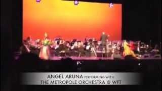 ANGEL ARUNA performing with The Metropole Orchestra