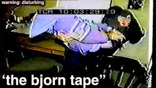 The Most DISTURBING Video On The INTERNET: "THE BJORN TAPE"