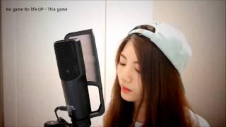 No game No life OP - This Game┃Cover by Raon Lee