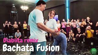 Bachata Fusion (Diablita remix) Dmitry y Anna