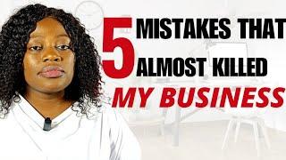 These 5 Mistakes Almost Destroyed My Business | How To Start A Profitable Business Online In 2025