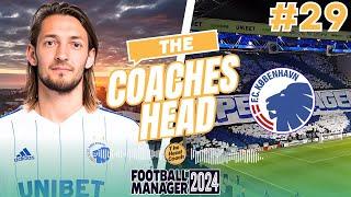 FM24 | The Coaches Head | Copenhagen | Part 29 - RASMUS RETURNS TO HAUNT US? | Football Manager 2024