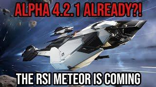 Star Citizen Alpha 4.2.1 Unleashed: RSI Meteor & Ground Turbulence Woes