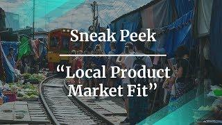 Sneak Peek: Local Product Market Fit by Sr Amazon Prime Video PM