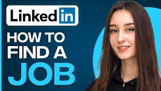 How To Use Linkedin To Find A Job 2025 (Step By Step)