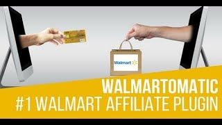 Walmartomatic - Walmart Affiliate Money Generator Plugin for WordPress