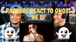 Rappers React To Ghost "He Is"!!!