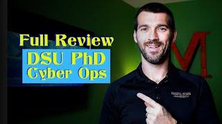 Full Review: DSU Ph.D. in Cyber Operations