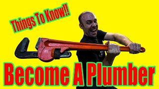 Become A Plumber Things To Know