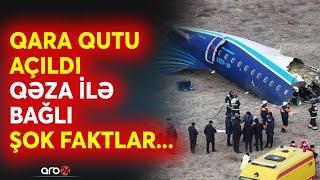 SON DƏQİQƏ! Təyyarənin QARA QUTUSU açıldı - "Embraer" -in qəza səbəbləri - ŞOK FAKTLAR...