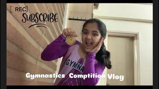 Gymnastics competition vlog .!! ( subscribe for more fun videos)