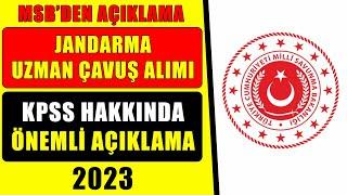 JANDARMA UZMAN ÇAVUŞ MİLLİ SAVUNMA BAKANLIĞI UZMAN ÇAVUŞ ALIMI KPSS HAKKINDA AÇIKLAMA 2023