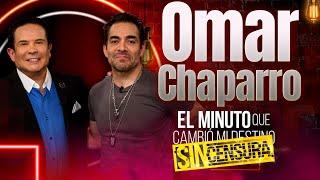 Omar Chaparro en el Minuto que cambió mi destino Sin Censura Programa Completo