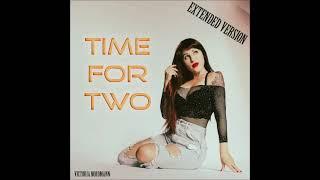 Victoria Nordmann - Time for Two (Extended Version)