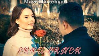 Mavr Mkrtchyan - Erku Ernek