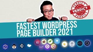 Fastest WordPress Page Builder 2021 (Verdict)