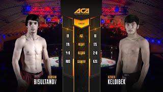 Хасан Бисултанов vs. Азизбек Келдибек | Khasan Bisultanov vs. Azizbek Keldibek Uulu | ACA YE 15