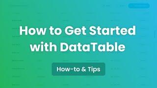 How to Get Started With DataTables