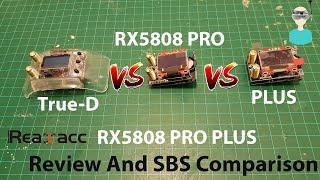 Realacc RX5808 PRO PLUS  - Review And Comparison with Pro version