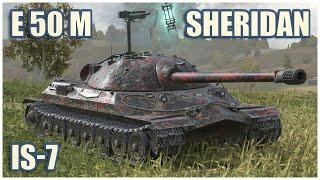 IS-7, E 50 Ausf. M & Sheridan • WoT Blitz Gameplay