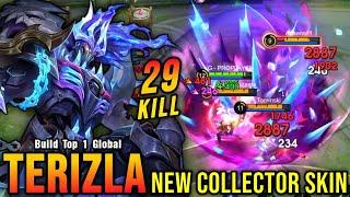 29 Kills!! Soulblight Tyrant Terizla New COLLECTOR Skin!! - Build Top 1 Global Terizla ~ MLBB