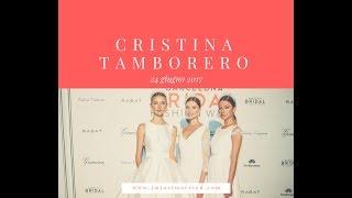 CRISTINA TAMBORERO BARCELONA BRIDAL FASHION WEEK 2017