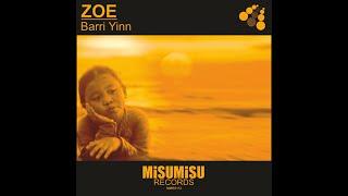 Barri Yinn - Zoe (Official Video) #barriyinn #zoe #officialvideo #techhouse #misumisurecords