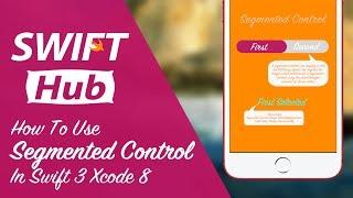 How to Use Segmented Control in Swift