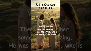 Jesus Reveals He is the Christ. Woman at Well. Bible Stories for Kids #kidsbiblestories #thegospel