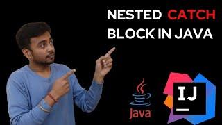 nested catch block in java | nested block | exceptions handling  |@Skills021