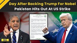 Israel Iran War: Pakistan Condemns US Strike On Iran Shocks Donald Trump After Nobel Nomination