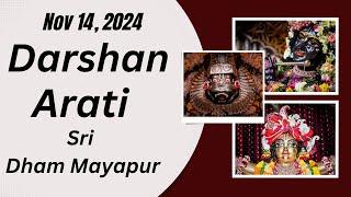 Darshan Arati Sri Dham Mayapur - November 14, 2024