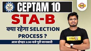 DRDO CEPTAM 10 RECRUITMENT 2022 | STA B | DRDO CEPTAM 10  SELECTION PROCESS, SYLLABUS, PREPARATION