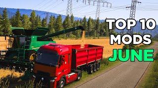 TOP 10 ETS2 MODS - JUNE 2024