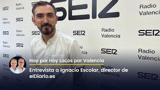 Entrevista a Ignacio Escolar, director de elDiario.es