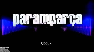 Paramparça - Çocuk [ Paramparça Dizi Müzikleri © 2015 Kalan Müzik ]