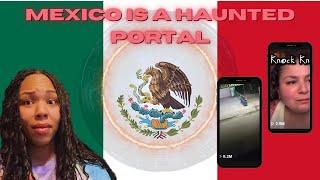 Mexico is a HAUNTED PORTAL! | Viral TikToks of Haunted Mexico