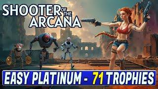 Shooter of the Arcana Quick Trophy Guide - Easy Platinum With 71 Trophies PS4/PS5 [Autopop Platinum]