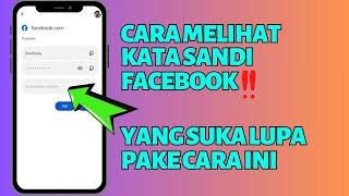 Cara Melihat Kata Sandi Facebook yang Terlupa |Cara Mengetahui Kata Sandi Akun Facebook yang Lupa