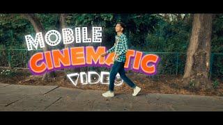 Cinematic Shoot With Mobile Phone | Mr.Vishu Goswami