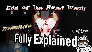 End Of The Road Toasty FULLY EXPLAINED | Roblox - Find The Toasties
