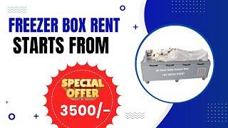 SK Dead Body Freezer Box Rent in Bangalore 24/7 Service @ All Over Bangalore