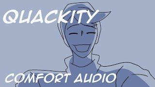 Quackity comfort audio (I'm proud of you)