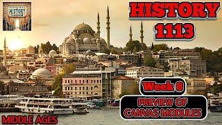 History 1113 Preview for Week 8 Canvas Modules (Summer Semester 2024)